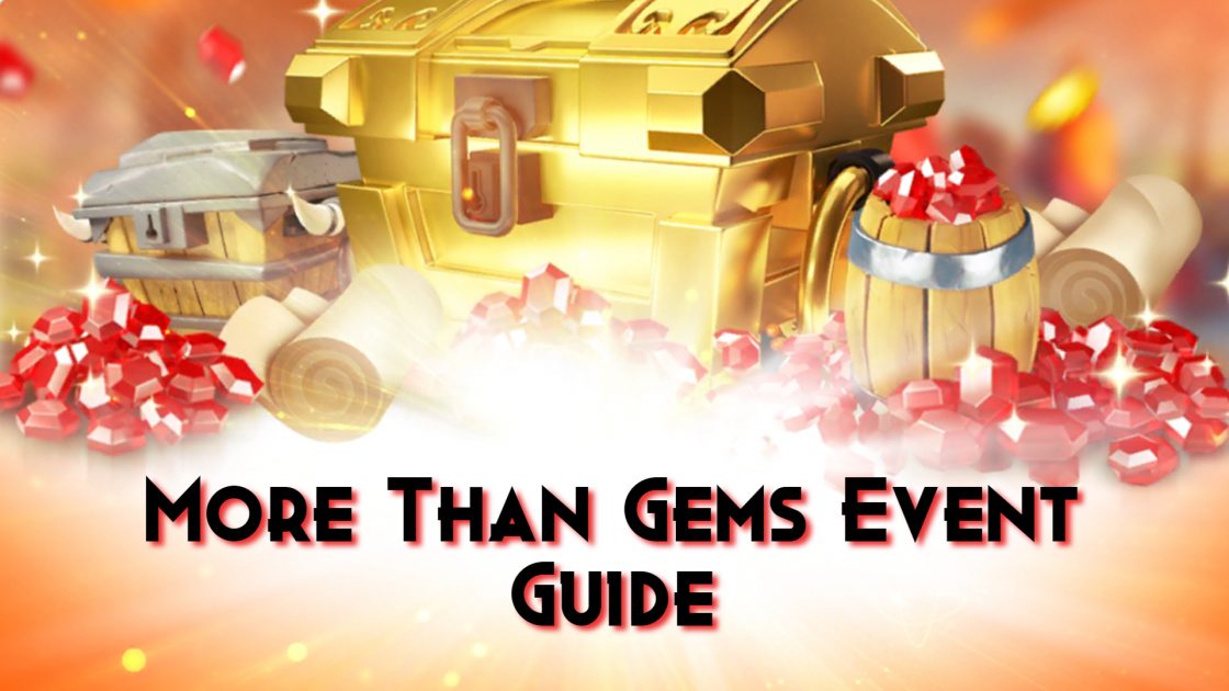 More Than Gems Event Guide Rise Of Kingdoms