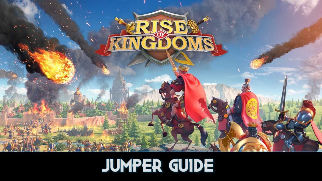 Rise Of Kingdoms Jumper Guide (1)